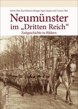 Neumünster im „Dritten Reich“ - Carsten Dr. Obst