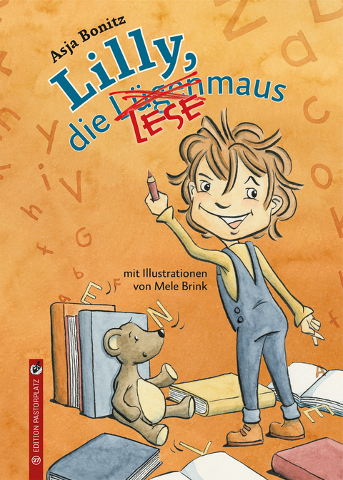 Lilly, die Lesemaus - Asja Bonitz