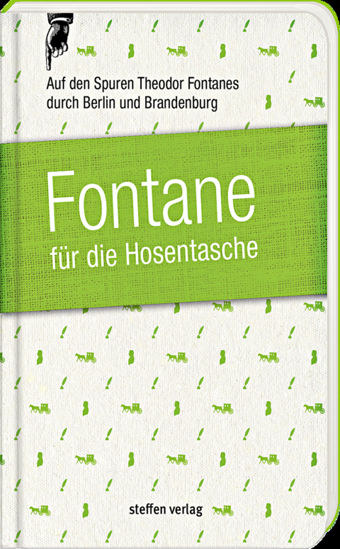 Fontane für die Hosentasche - Lars Franke, Theodor Fontane