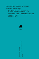 Systemkonzeptionen im Horizont des Theismusstreites (1811–1821) - 