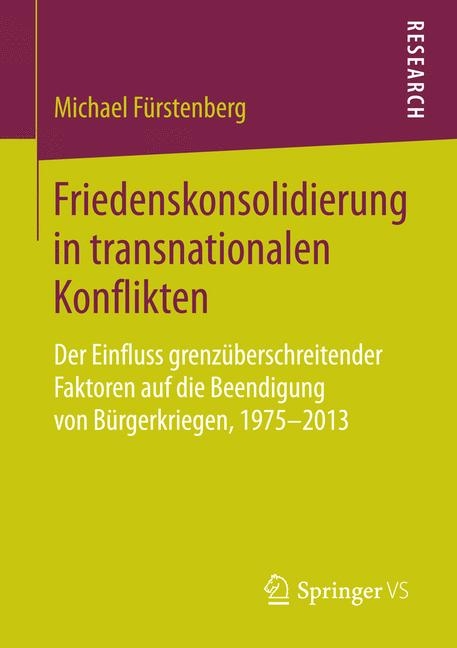 Friedenskonsolidierung in transnationalen Konflikten - Michael Fürstenberg