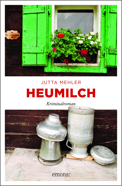 Heumilch - Jutta Mehler