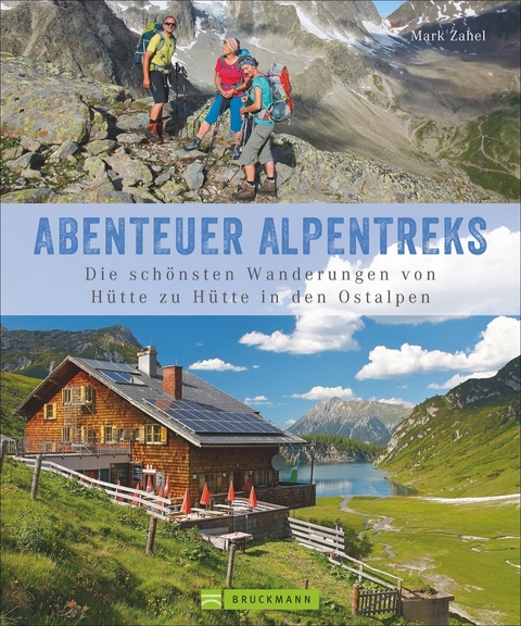 Abenteuer Alpentreks - Mark Zahel