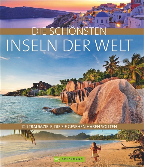 Die schönsten Inseln der Welt - Kay Maeritz