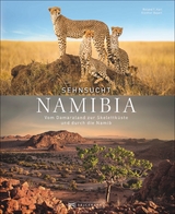 Sehnsucht Namibia - Roland F. Karl