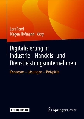 Digitalisierung in Industrie-, Handels- und Dienstleistungsunternehmen - 