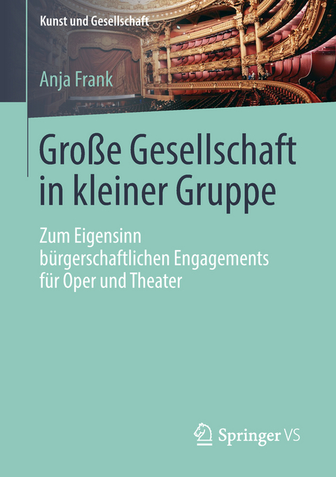 Große Gesellschaft in kleiner Gruppe - Anja Frank