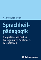 Sprachheilpädagogik - Manfred Grohnfeldt