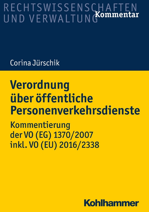 Verordnung über öffentliche Personenverkehrsdienste - Corina Jürschik