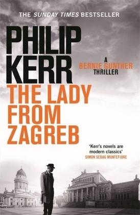 Lady From Zagreb -  Philip Kerr