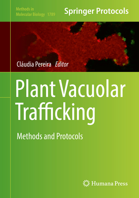 Plant Vacuolar Trafficking - 