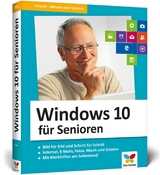 Windows 10 für Senioren - Rieger, Jörg; Menschhorn, Markus