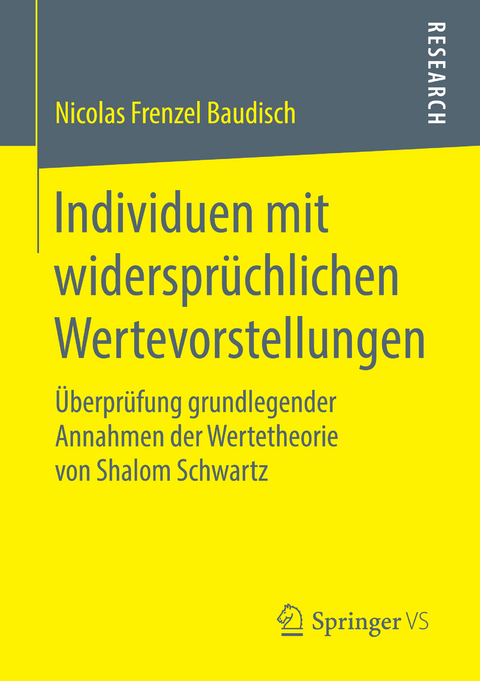 Individuen mit widersprüchlichen Wertevorstellungen - Nicolas Frenzel Baudisch