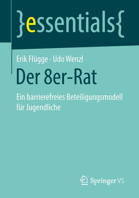 Der 8er-Rat - Erik Flügge, Udo Wenzl