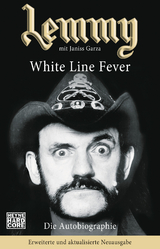Lemmy - White Line Fever - Kilmister, Lemmy