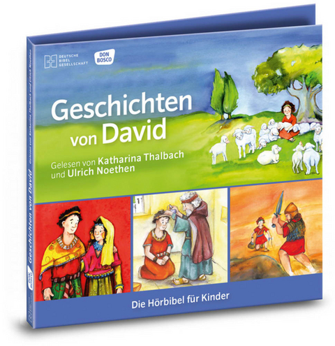 Geschichten von David Die Hörbibel für Kinder. Audio-CD. Gelesen von Katharina Thalbach und Ulrich Noethen - Susanne Brandt, Klaus-Uwe Nommensen