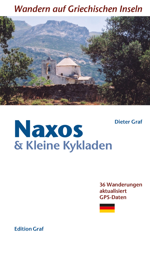 Naxos und kleine Kykladen - Dieter Graf