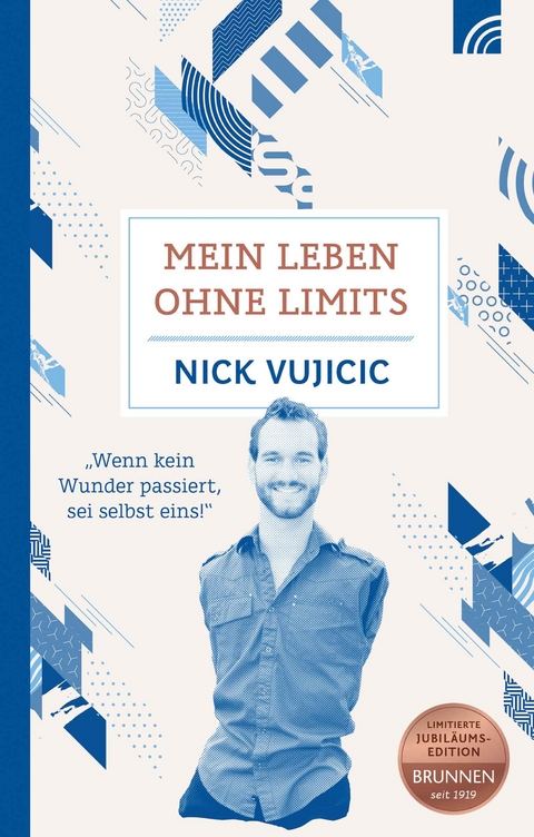 Mein Leben ohne Limits SONDERAUSGABE - Nick Vujicic