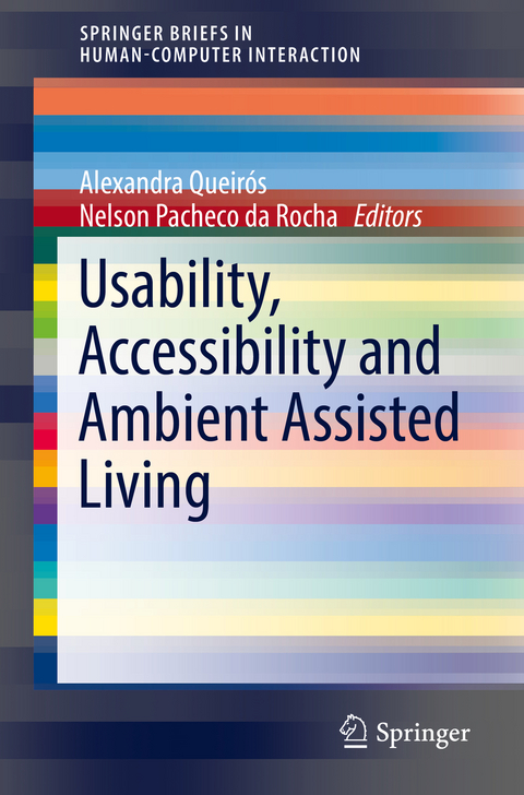 Usability, Accessibility and Ambient Assisted Living - 