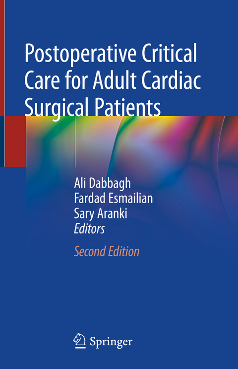 Postoperative Critical Care for Adult Cardiac Surgical Patients - 