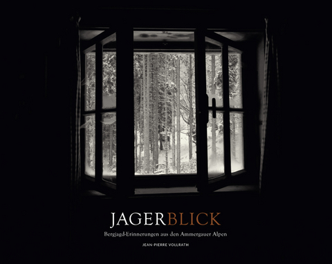 Jagerblick - Jean-Pierre Vollrath