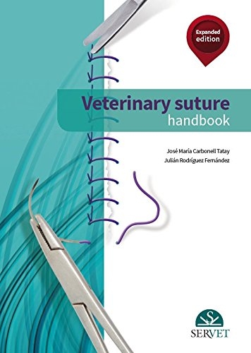 Veterinary Suture Handbook - José María Carbonell, Julián Rodríguez