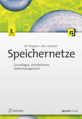 Speichernetze - Ulf Troppens, Nils Haustein