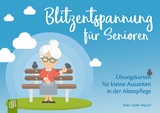 Blitzentspannung für Senioren - Doris Stöhr-Mäschl