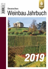 Deutsches Weinbaujahrbuch 2019 - Stoll, Manfred; Schultz, Hans-Reiner