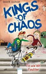 Kings of Chaos (2). Fit wie ein Faultier - Jakob M. Leonhardt