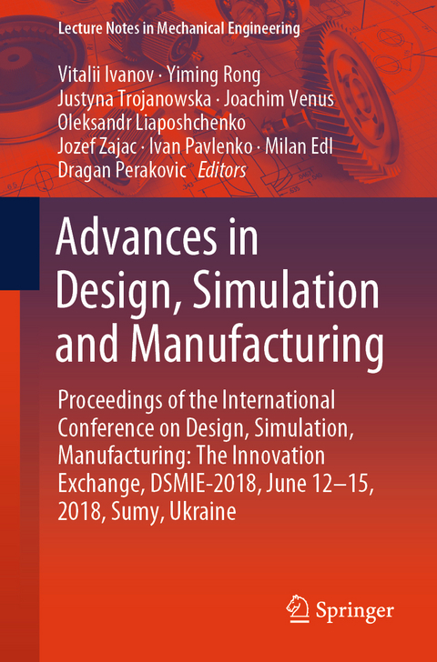 Advances in Design, Simulation and Manufacturing - 