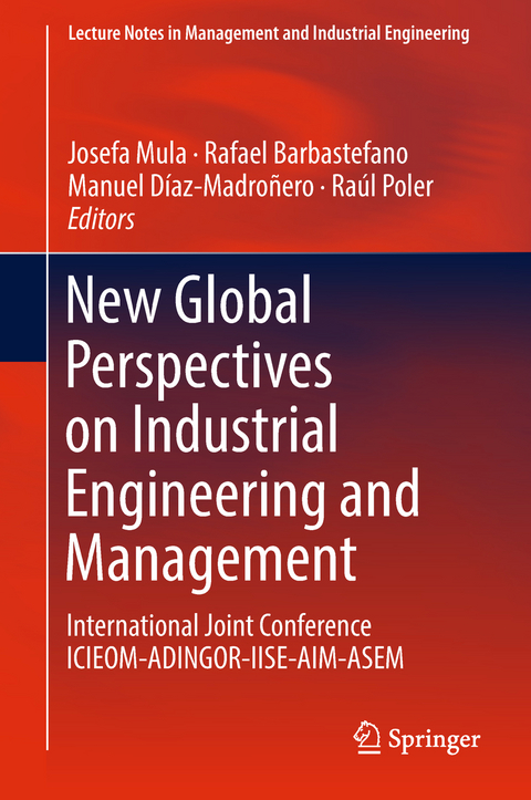 New Global Perspectives on Industrial Engineering and Management - 