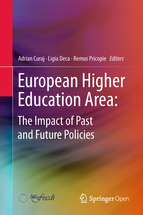 European Higher Education Area: The Impact of Past and Future Policies - 