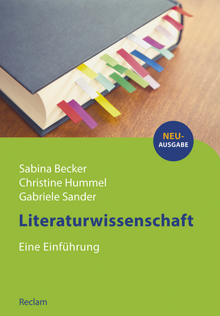 Literaturwissenschaft - Sabina Becker; Christine Hummel; Gabriele Sander