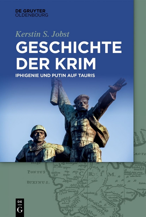 Geschichte der Krim - Kerstin S. Jobst