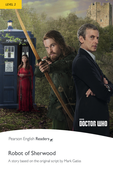 Dr Who: The Robot of Sherwood - Leichte Englisch-Lektüre - Mark Gatiss