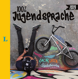 Langenscheidt 100 Prozent Jugendsprache 2019 - Das Buch zum Jugendwort des Jahres - 