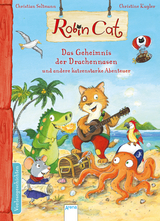 Robin Cat. Das Geheimnis der Drachennasen und andere katzenstarke Abenteuer - Christian Seltmann