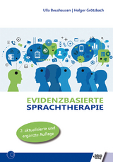 Evidenzbasierte Sprachtherapie - Ulla Beushausen, Holger Grötzbach