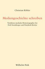 Mediengeschichte schreiben - Christian Köhler