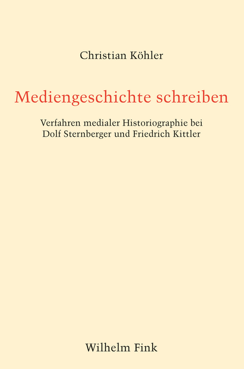 Mediengeschichte schreiben - Christian Köhler