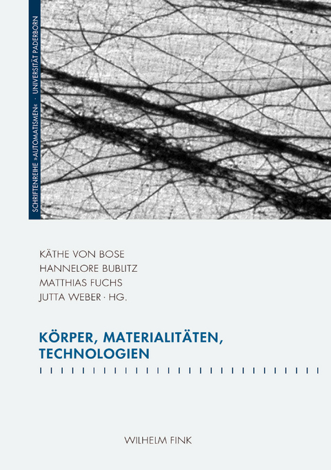 Körper, Materialitäten, Technologien - 