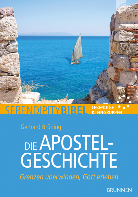 Die Apostelgeschichte - Gerhard Brüning