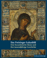 Das Freisinger Lukasbild - 