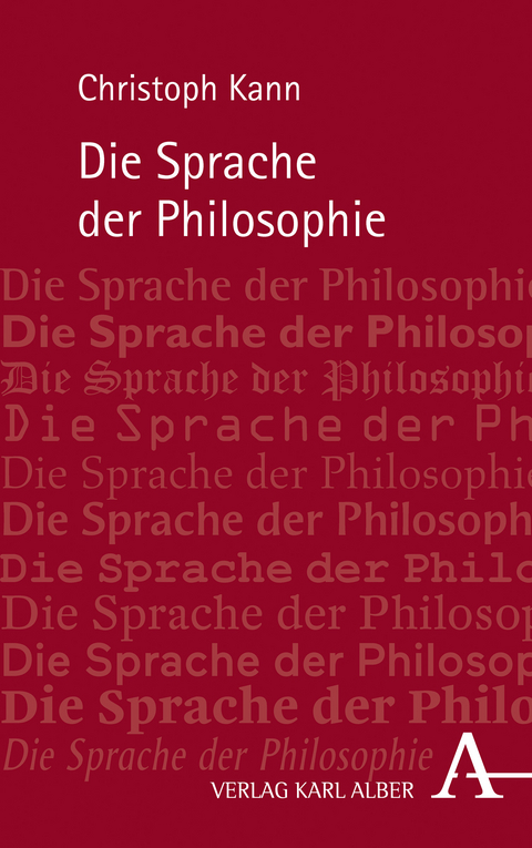 Die Sprache der Philosophie - Christoph Kann