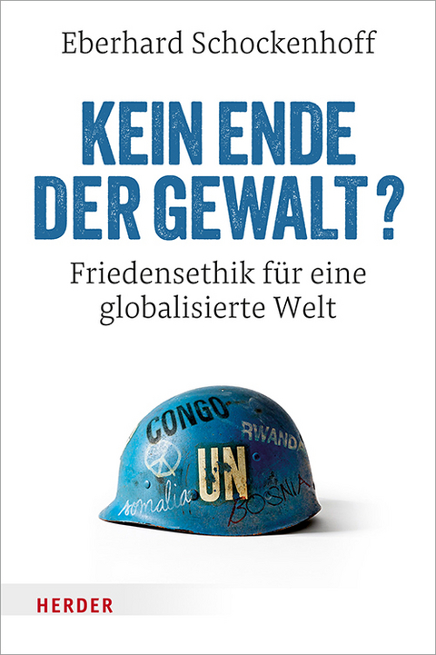 Kein Ende der Gewalt? - Eberhard Schockenhoff