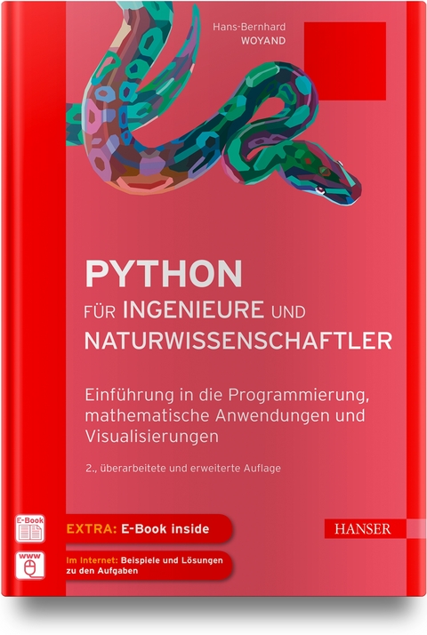 Python für Ingenieure und Naturwissenschaftler - Hans-Bernhard Woyand