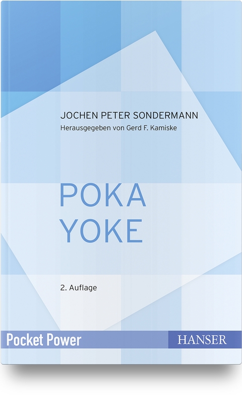 Poka Yoke - Jochen Peter Sondermann