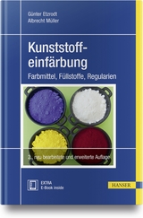 Kunststoffeinfärbung - Etzrodt, Günter; Müller, Albrecht