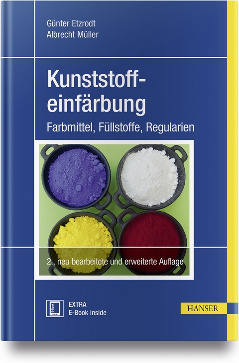Kunststoffeinfärbung - Günter Etzrodt, Albrecht Müller